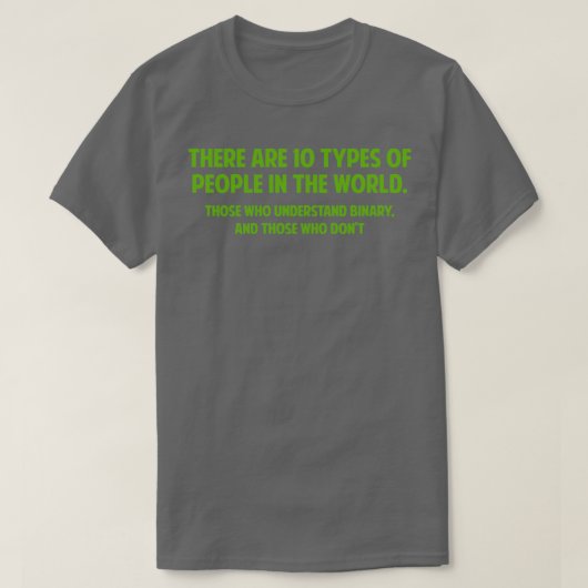 There Are 10 Types Of People T-shirt (Design voorkant)