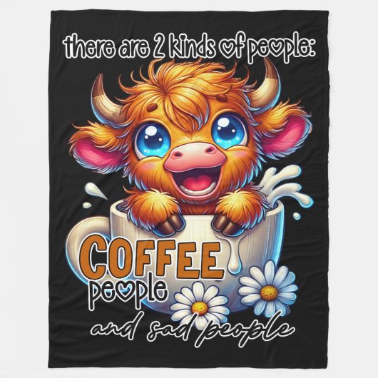 There Are 2 Kinds of People Coffee People and Sad  Fleece Deken (Voorkant)