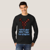 There Are More Than Two Genders T-shirt (Voorkant volledig)
