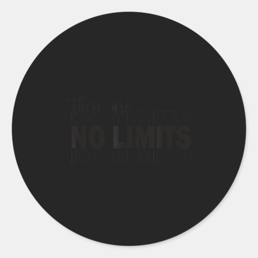 There Are No Limits Mindset Motivation Black Ronde Sticker (Voorkant)