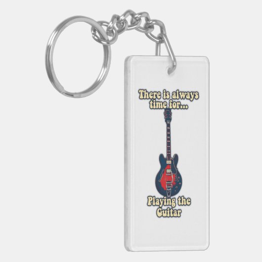 There is always time for playing the guitar sleutelhanger (Voorkant Links)
