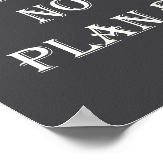 There Is No Plan B Motivational  Poster (Hoek)