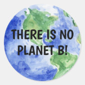 There is NO Planet B Ronde Sticker (Voorkant)