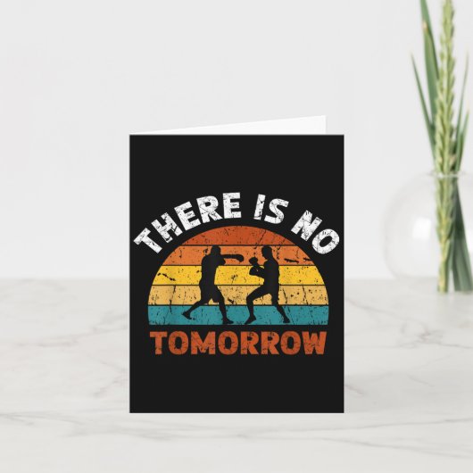 There Is No Tomorrow, Boxing Motivation,retro Boxi Kaart (Voorkant)