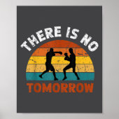 There Is No Tomorrow, Boxing Motivation,retro Boxi Poster (Voorkant)