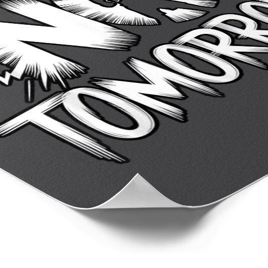 There Is No Tomorrow Motivational Boxing Insration Poster (Hoek)