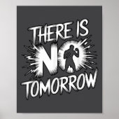 There Is No Tomorrow Motivational Boxing Insration Poster (Voorkant)