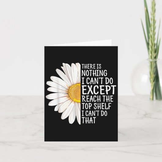 There Is Nothing I Can't Do Except Reach The Top S Kaart (Voorkant)