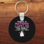 There Is Nothing I Cant Do Except Reach The Top Sh Sleutelhanger (Voorkant)