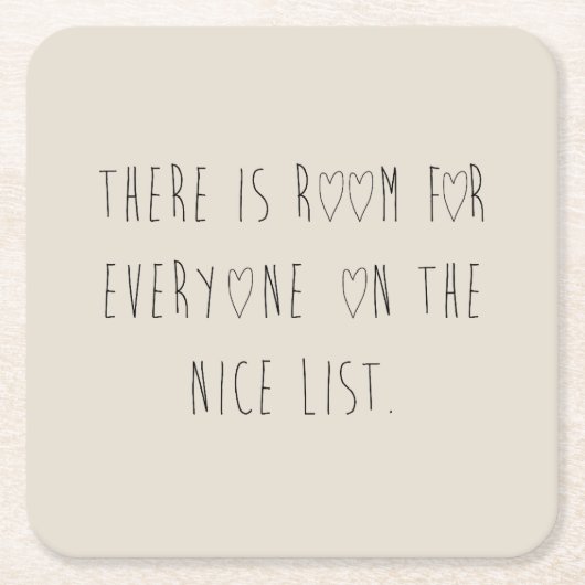 There is room for everyone on the nice list kartonnen onderzetters (Voorkant)