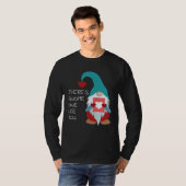 There s Gnome One Like You Cute Valentine Sarcast T-shirt (Voorkant volledig)