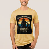 There’s Never Enough Daylight For Fishing Tri-Blend Shirt (Voorkant)