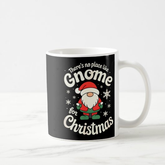 There’s No Place Like Gnome For Christmas - Funny  Koffiemok (Rechts)