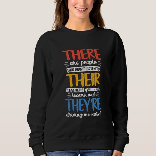 There Their They're Engelse Grammaticadocent Pun 3 Trui (Voorkant)