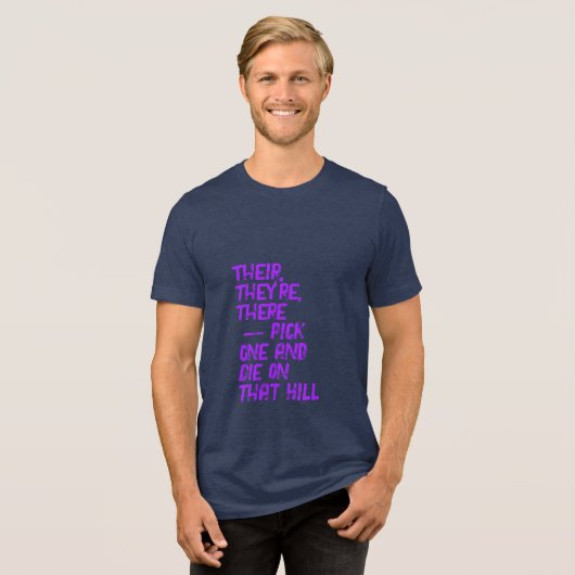 There, Their / Your, You're Tee Shirt (Voorkant volledig)