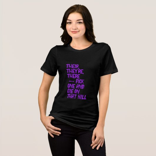 There, Their / Your, You're Tee Shirt (Voorkant volledig)