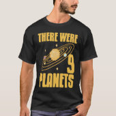There Were 9 Planets Retro  Pluto Never Forget Pre T-shirt (Voorkant)