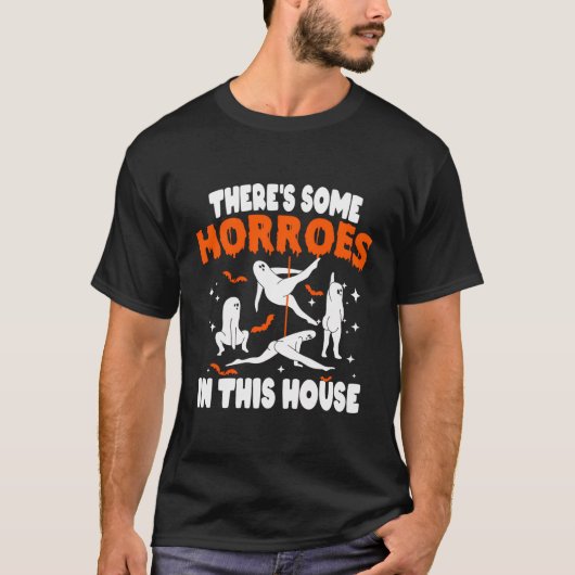 THERE’S Enkele verschrikkingen in dit huis Grapp T-shirt (Voorkant)