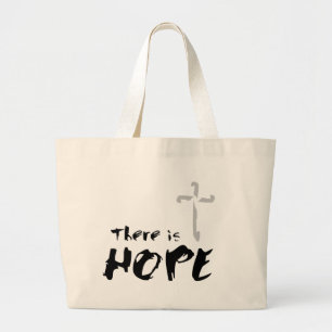 Thereis Hope Grote Tote Bag