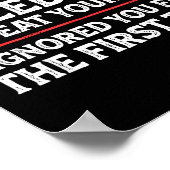 There's No Need To Repeat Yourself Funny Mom Dad J Poster (Hoek)