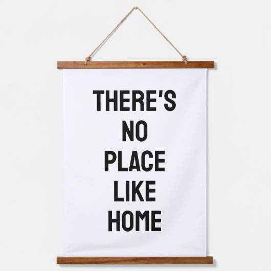 There's No Place Like Home Quote Hangend Wandkleed (Voorkant)