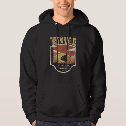 There's No Place Like Yellowstone National Park Hoodie (Voorkant)