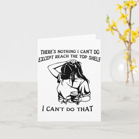 There's Nothing I Can't Do Except Reach The Top Sh Kaart (Gele Bloem)