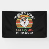 There's Some Ho Ho Hos in This House Retro Santa Spandoek (Horizontaal)