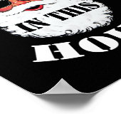 There's Some Hos In this House Christmas Santa Poster (Hoek)