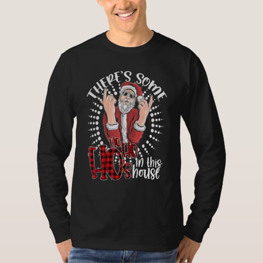 There's Some Hos In This House  Santa Claus Christ T-shirt (Voorkant)