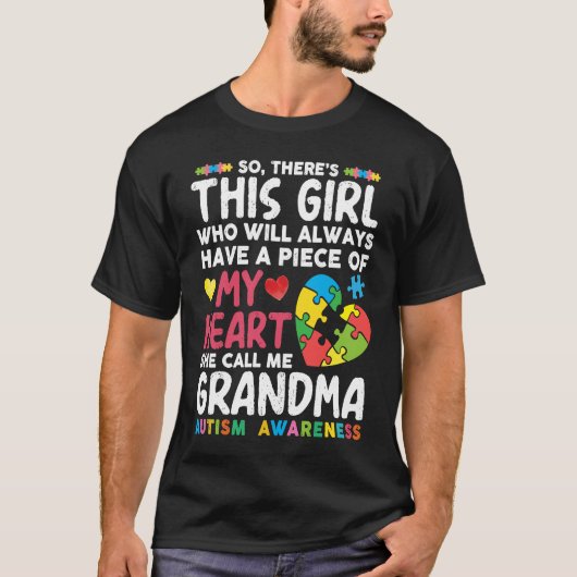 There's This Girl She Calls Me Grandma Autism Awar T-shirt (Voorkant)