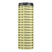 Thermal Tumbler Ha! Ha! Water ok Yellow Thermosbeker (Achterkant)