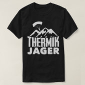 Thermik Jger Paraglider Paragliding Gleitschirm 2 T-shirt (Design voorkant)