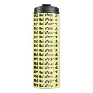 Thermische Tumbler Ha! Ha! Water ok Geel Thermosbeker