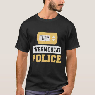 Thermostaatpolitie T-shirt