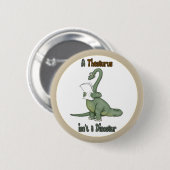 Thesaurus Dinosaur Ronde Button 5,7 Cm (Voorkant /achterkant)