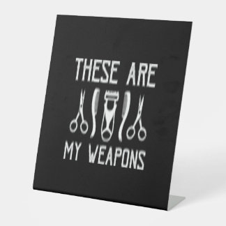 these are my weapons reclamebord met voetstuk