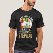 these aren't mine I'm just the faorite stepdad ste T-shirt (Voorkant)