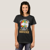 these aren't mine I'm just the favorite godfather  T-shirt (Voorkant volledig)
