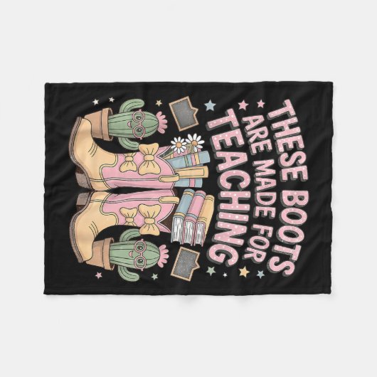 These Boots Are Made For Teaching Western Back To  Fleece Deken (Voorkant (Horizontaal))