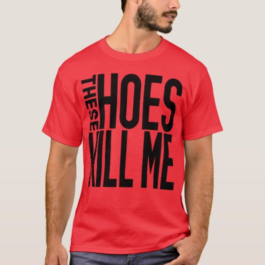 These Hoes girl T-shirt (Voorkant)
