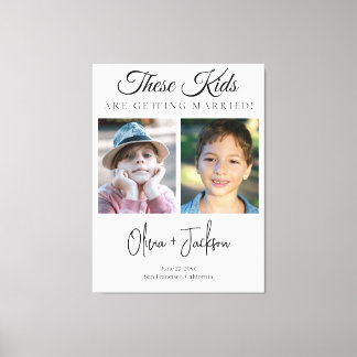These Kids Are Getting Married Rehearsal Dinner Canvas Afdruk