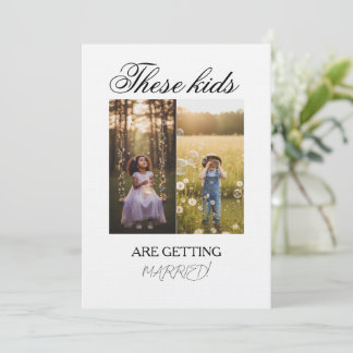 These Kids Are Getting Married Sign These Kids Are Kaart