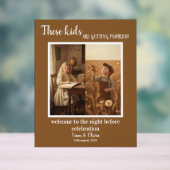 These Kids Are Getting Married The Night Before Acryl Bord (Neutraal)