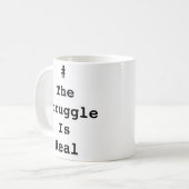 #TheStruggleIsReal Mok (Voorkant links)