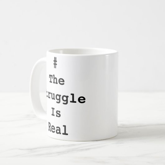 #TheStruggleIsReal Mok (Voorkant links)