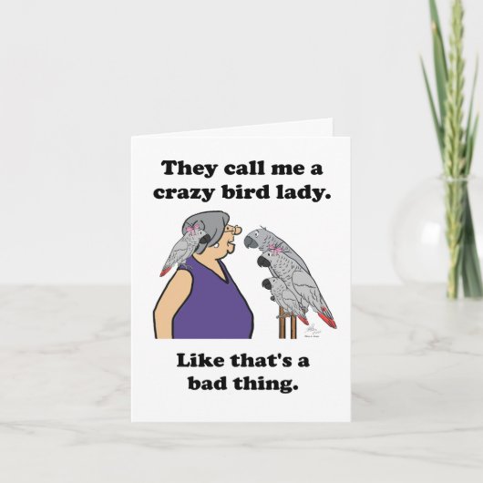 They call me a crazy bird lady. Card Feestdagen Kaart (Voorkant)