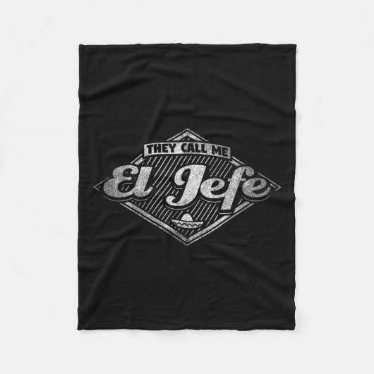 They Call Me El Jefe - Funny Boss Quote  Fleece Deken (Voorkant)