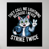 They Call Me Lightning Because I Never Strike Twic Poster (Voorkant)