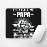 They call me Papa Dad Father's Day Muismat<br><div class="desc">They call me Papa Dad Father's Day</div>